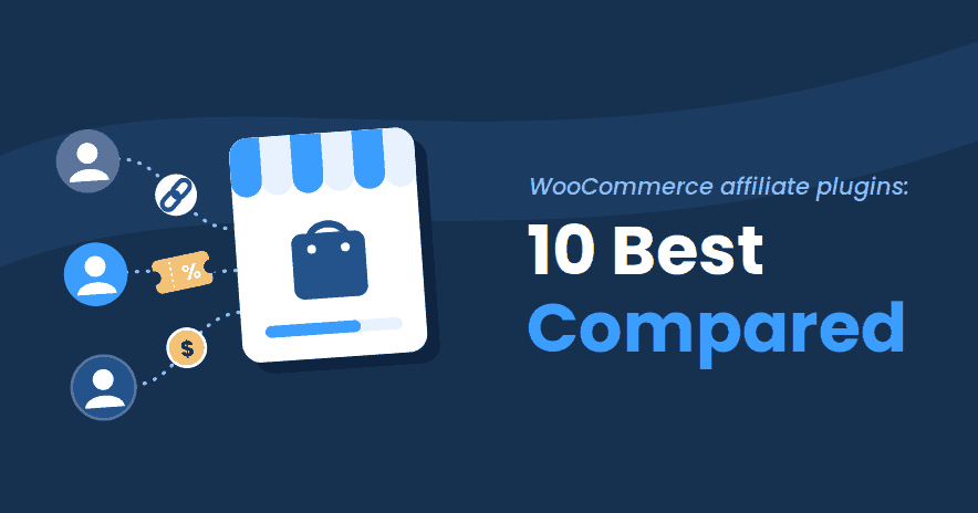 12 Best WooCommerce Affiliate Plugins (Tested 2026)