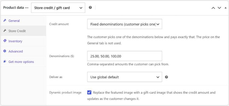 WooCommerce product data panel with the Store credit / gift card product type, fixed denominations of 25, 50 and 100, and the dynamic product image option ticked