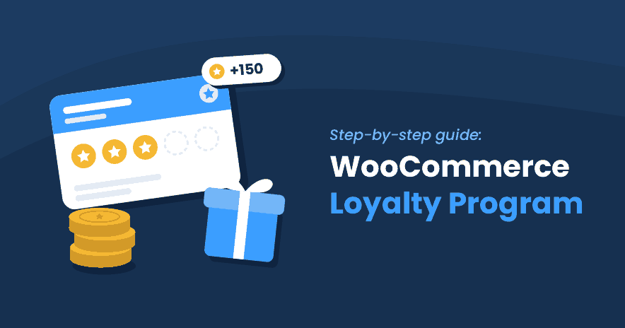 Illustration of a loyalty card with three of five stamps filled, a stack of gold coins, a gift box and a +150 points badge, next to the title WooCommerce Loyalty Program